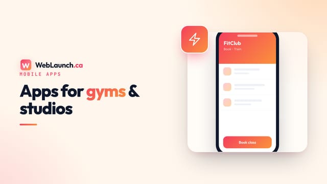 Mobile App for Gyms and Fitness Studios in Canada: Booking, Loyalty, and Member Retention